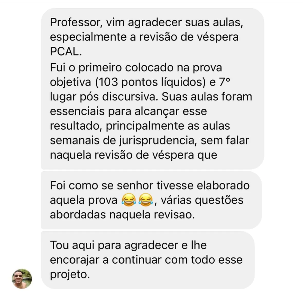 Depoimento: 1o colocado na prova objetiva com 103 pontos